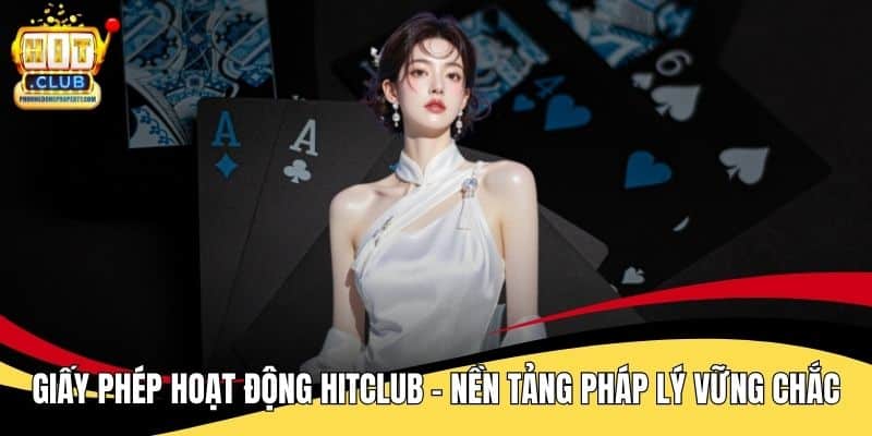 Giấy Phép Hoạt Động Hitclub